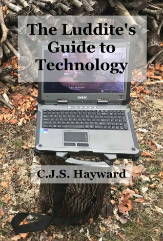 The cover for The Luddite's Guide to Technology.